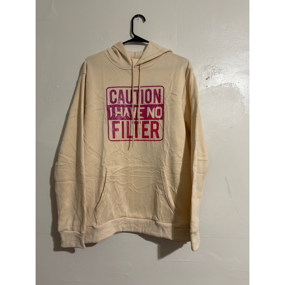 Caution I Have No Filter‎ Graphic Hoodie Cream Sweatshirt unisex large Handmade